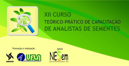 ADV Sementes Renovação A Associação Brasileira de Tecnologia de Sementes - ABRATES e a Universidade Federal de Lavras – UFLA promovem a 12ª edição do Curso Teórico-Prático...